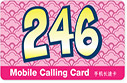 246 Phonecard - International Calling Cards