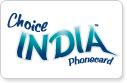 Choice India Phonecard - International Calling Cards